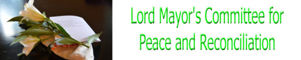 Constitution of Lord Mayor’s Committee for Peace & Reconciliation