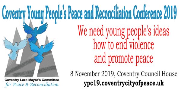 Coventry Young People’s Peace and Reconciliation Conference 2019